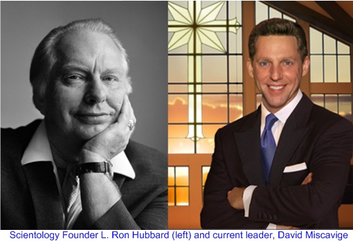 Scientology Founder L. Ron Hubbard and current leader David Miscavige