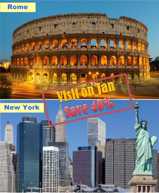 Rome and New York - Best Time Holiday on January