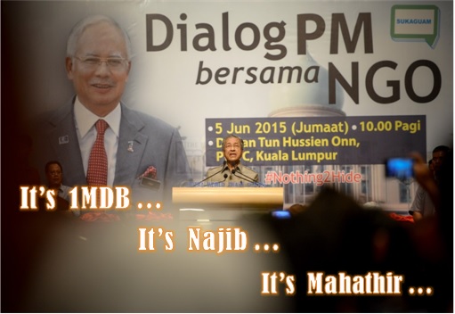 1MDB RM42 Billion Scandal - Dialogue PM Najib Razak with NGO - Its 1MDB Its Najib Its Mahathir