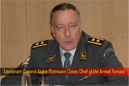 Lieutenant-General André Blattmann - Swiss Chief of the Armed Forces