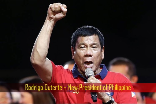 Rodrigo Duterte – New President of Philippine