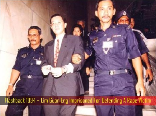 Flashback 1994 – Lim Guan Eng Imprisoned For Defending A Rape Victim