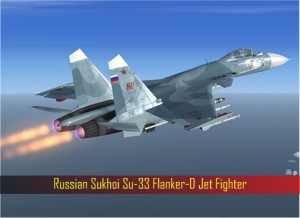 Russian Sukhoi Su-33 Flanker-D Jet Fighter