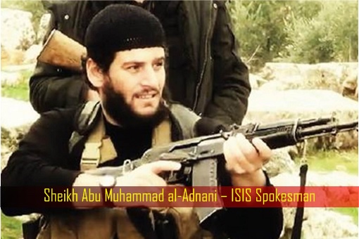 Sheikh Abu Muhammad al-Adnani – ISIS Spokesman