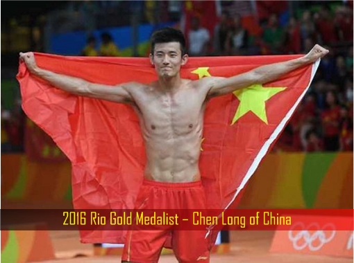 2016 Rio Gold Medalist – Chen Long of China