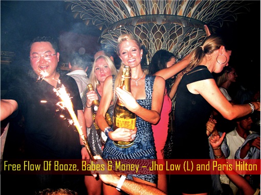 Free Flow Of Booze, Babes & Money – Jho Low and Paris Hilton