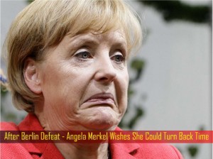 after-berlin-defeat-angela-merkel-wishes-she-could-turn-back-time