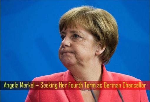 Angela Merkel – Seeking Her Fourth Term as German Chancellor