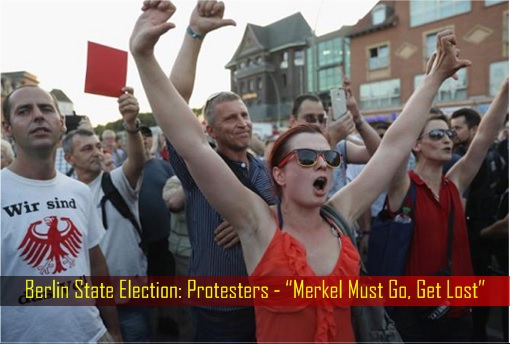 berlin-state-election-protesters-merkel-must-go-get-lost