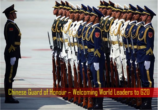 Chinese Guard of Honour – Welcoming World Leaders to G20