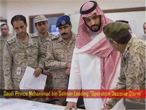 saudi-prince-mohammad-bin-salman-leading-operation-decisive-storm