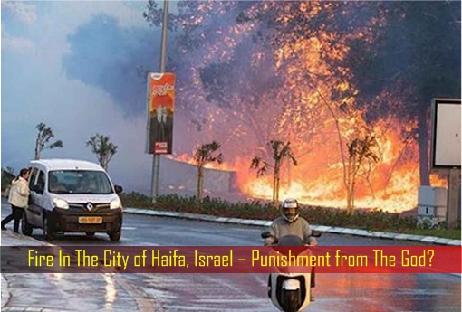 fire-in-the-city-of-haifa-israel-punishment-from-the-god