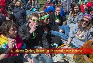 A Jobless Society Based On Universal Basic Income
