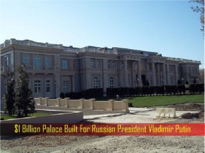One Billion Dollar Palace Built For Russian President Vladimir Putin