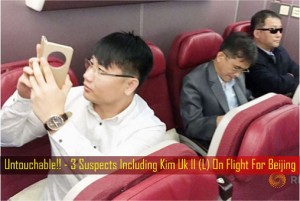 Untouchable - 3 Suspects Including Kim Uk Il On Flight For Beijing