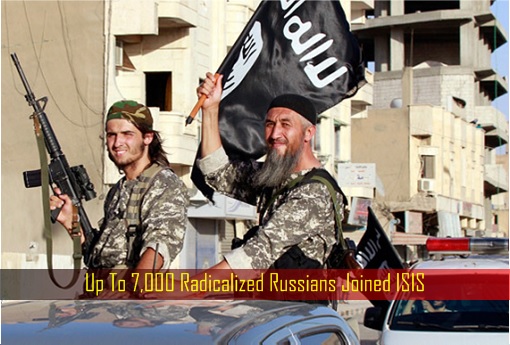 Up To 7,000 Radicalized Russians Joined ISIS