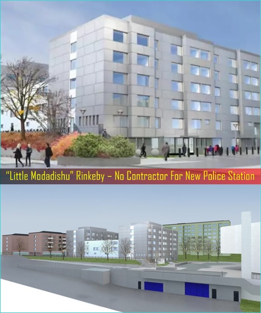 Little Modadishu Rinkeby – No Contractor For New Police Station