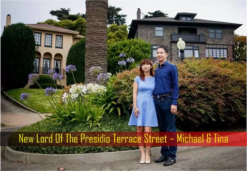 New Lord Of The Presidio Terrace Street – Michael Cheng and Tina Lam