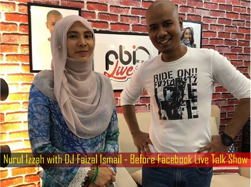 Nurul Izzah with DJ Faizal Ismail - Before Facebook Live Talk Show
