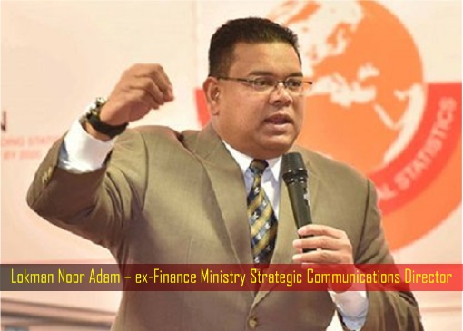 Lokman Noor Adam – ex-Finance Ministry Strategic Communications Director