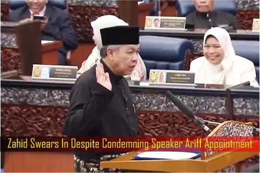 Zahid Swears In Despite Condemning Speaker Ariff Appointment