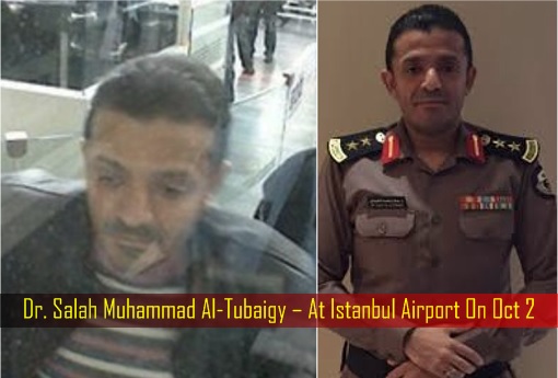 Jamal Khashoggi Murder - Dr Salah Muhammad Al-Tubaigy – At Istanbul Airport On Oct 2