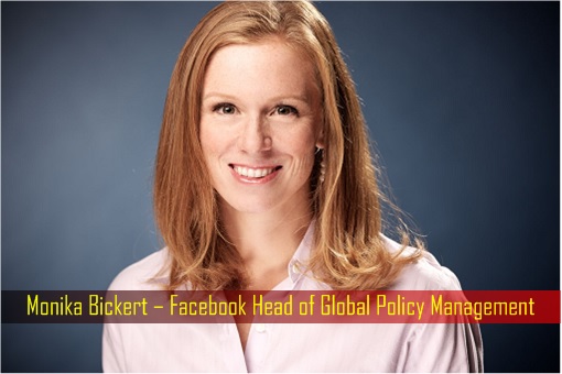 Monika Bickert – Facebook Head of Global Policy Management