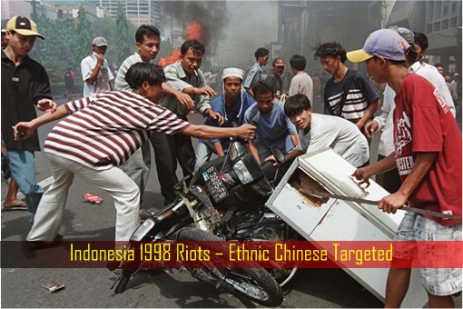 Indonesia 1998 Riots – Ethnic Chinese Targeted