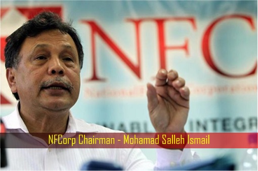NFCorp Chairman - Mohamad Salleh Ismail
