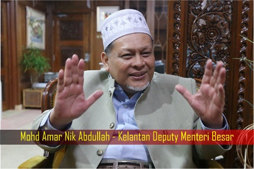 Mohd Amar Nik Abdullah - Kelantan Deputy Menteri Besar