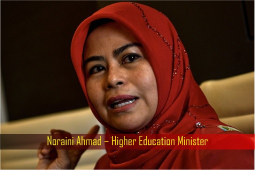 Noraina Ahmad - Higher Education Minister