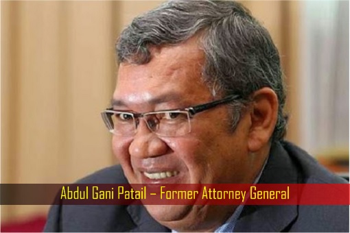 Abdul Gani Patail – Former Attorney General