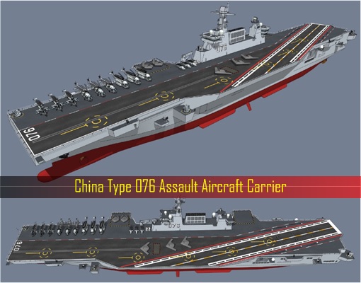 China Type 076 Assault Aircraft Carrier