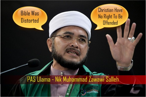 PAS Ulama Nik Muhammad Zawawi Salleh - Insult Bible and Christian