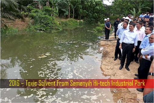 Water Pollution - 2016 – Toxic Solvent From Semenyih Hi-tech Industrial Park