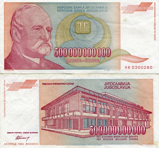 Hyper Inflation - Yugoslavia 1993 - 500 Billion Dinar Currency Note