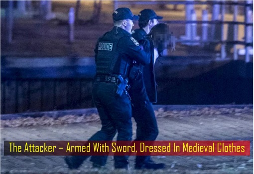 Quebec City Canada Terror Attack - Attacker Armed With Sword, Dressed In Medieval Clothes
