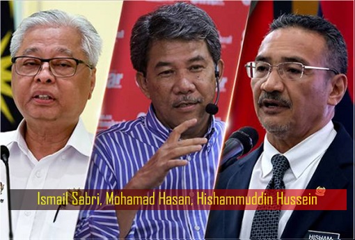 Ismail Sabri, Mohamad Hasan, Hishammuddin Hussein