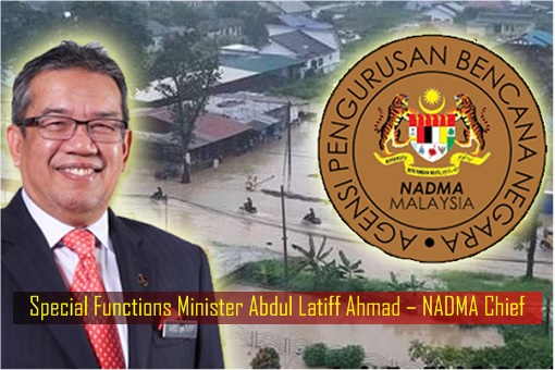 Special Functions Minister Abdul Latiff Ahmad – NADMA Chief