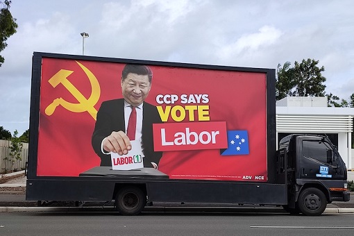 Scott Morrison Australia Election 2022 Campaign - Anti-Chinese Truck Billboard
