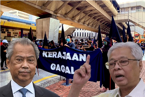 Kerajaan Gagal - Failed Government - Muhyiddin Yassin and Ismail Sabri