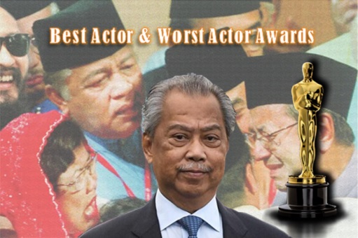 Best Actor and Worst Actor Awards - Mahathir and Muhyiddin