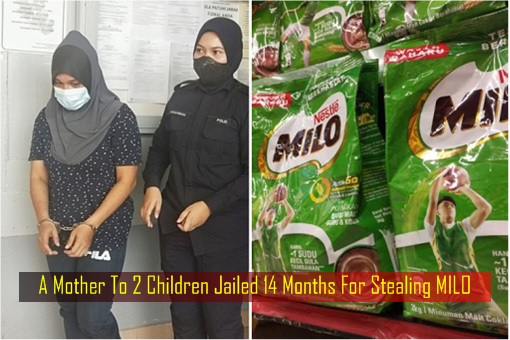 A Mother To 2 Children Jailed 14 Months For Stealing MILO