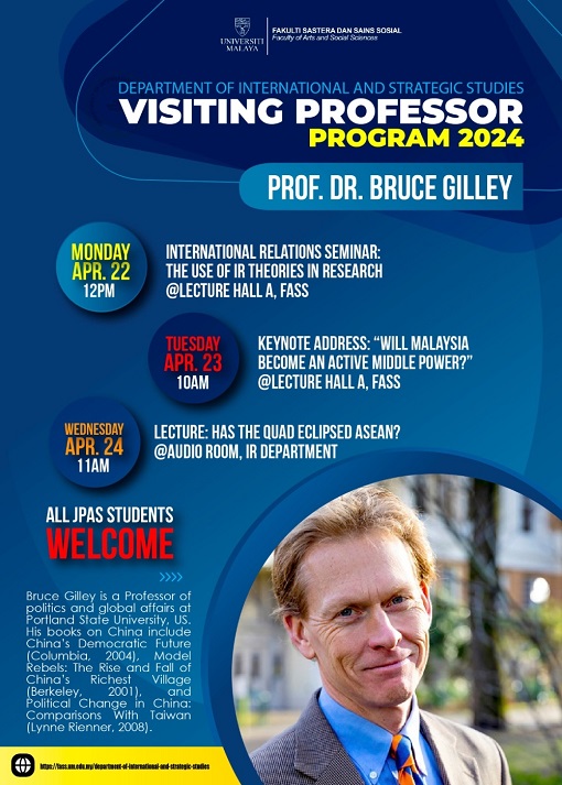 Professor Bruce Gilley - Talks Slot at University Malaya