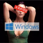 Here's Why You Must Clean Your Porn Stuffs Before Upgrade To Windows 10
