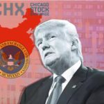 White House's Interference - China's Acquisition Of Chicago Stock Exchange Frozen