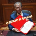 Muhyiddin's Legitimacy In Question - The US, UK, EU & Even China Have Yet To Recognize His Backdoor Government