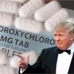 Trump Promotes Hydroxychloroquine Drug As If They Are Vitamin Supplements - And That Could Kill Many Americans