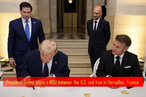 Iran War - President Trump signs a MOU between the US and Iran in Versailles France